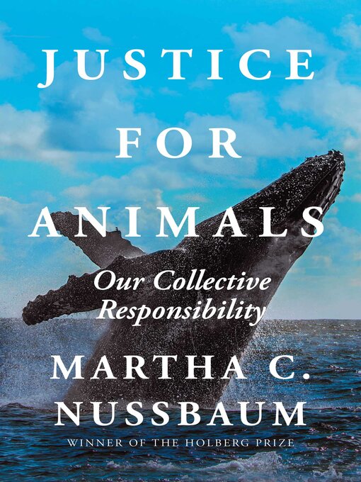 Title details for Justice for Animals by Martha C. Nussbaum - Wait list